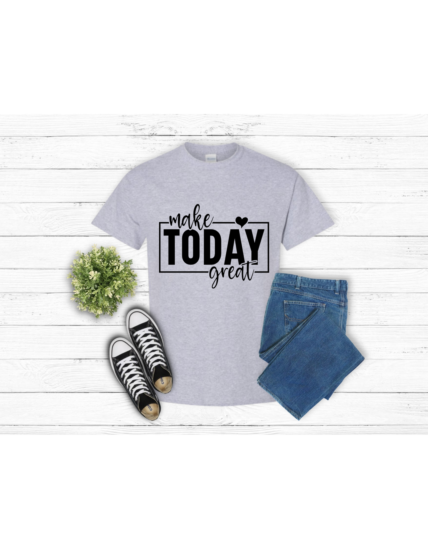 Make today great