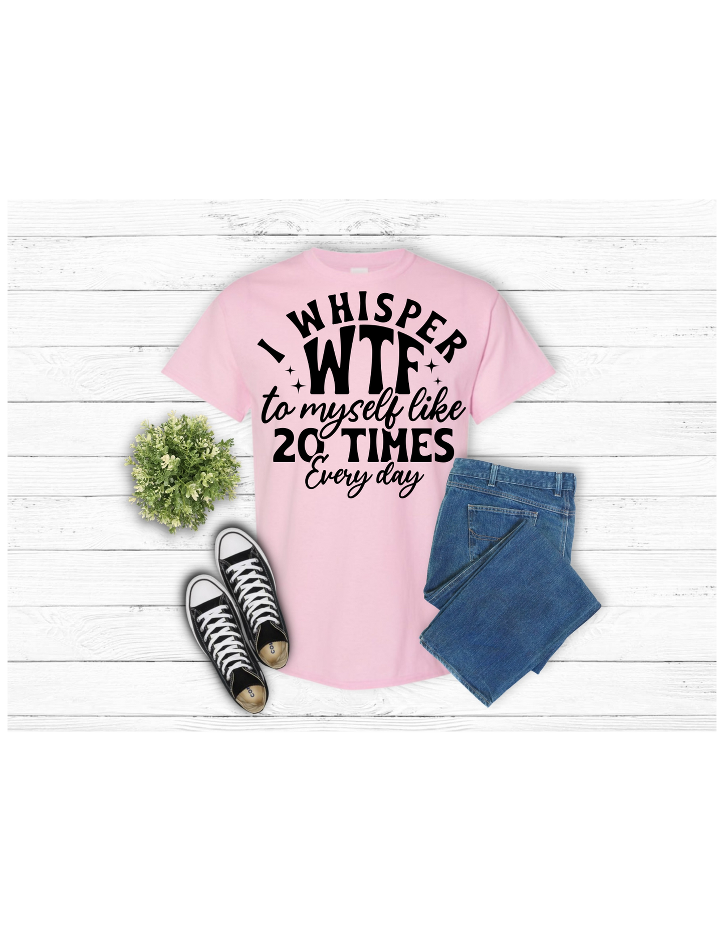 I whisper WTF to myself 20 times every day