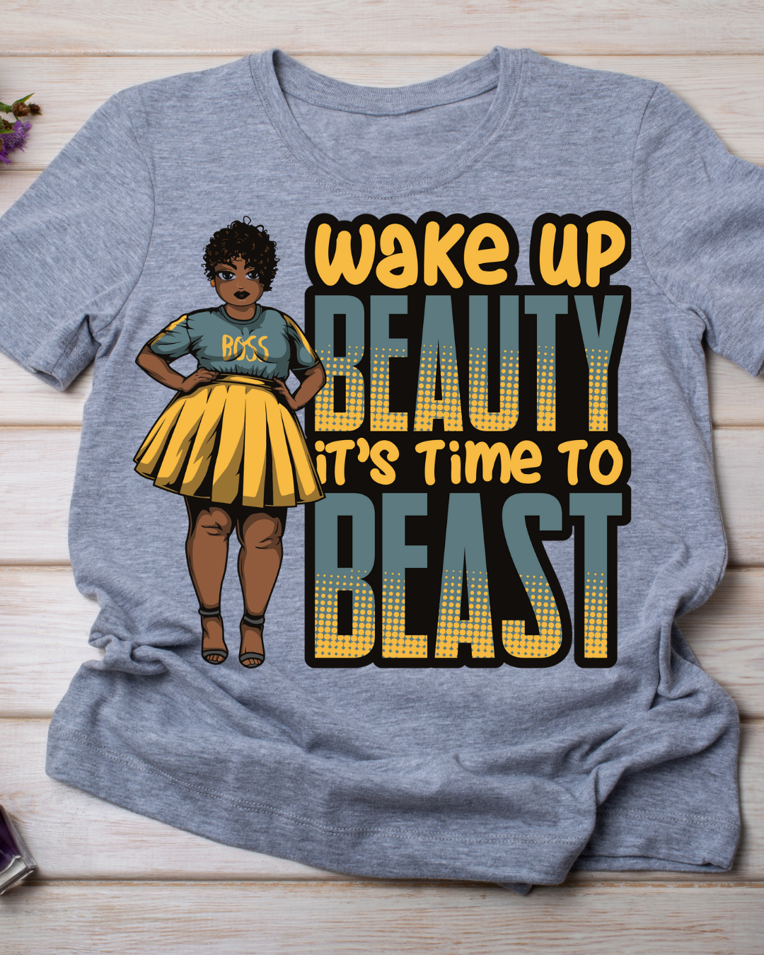 Wake up beauty, it’s time to beast