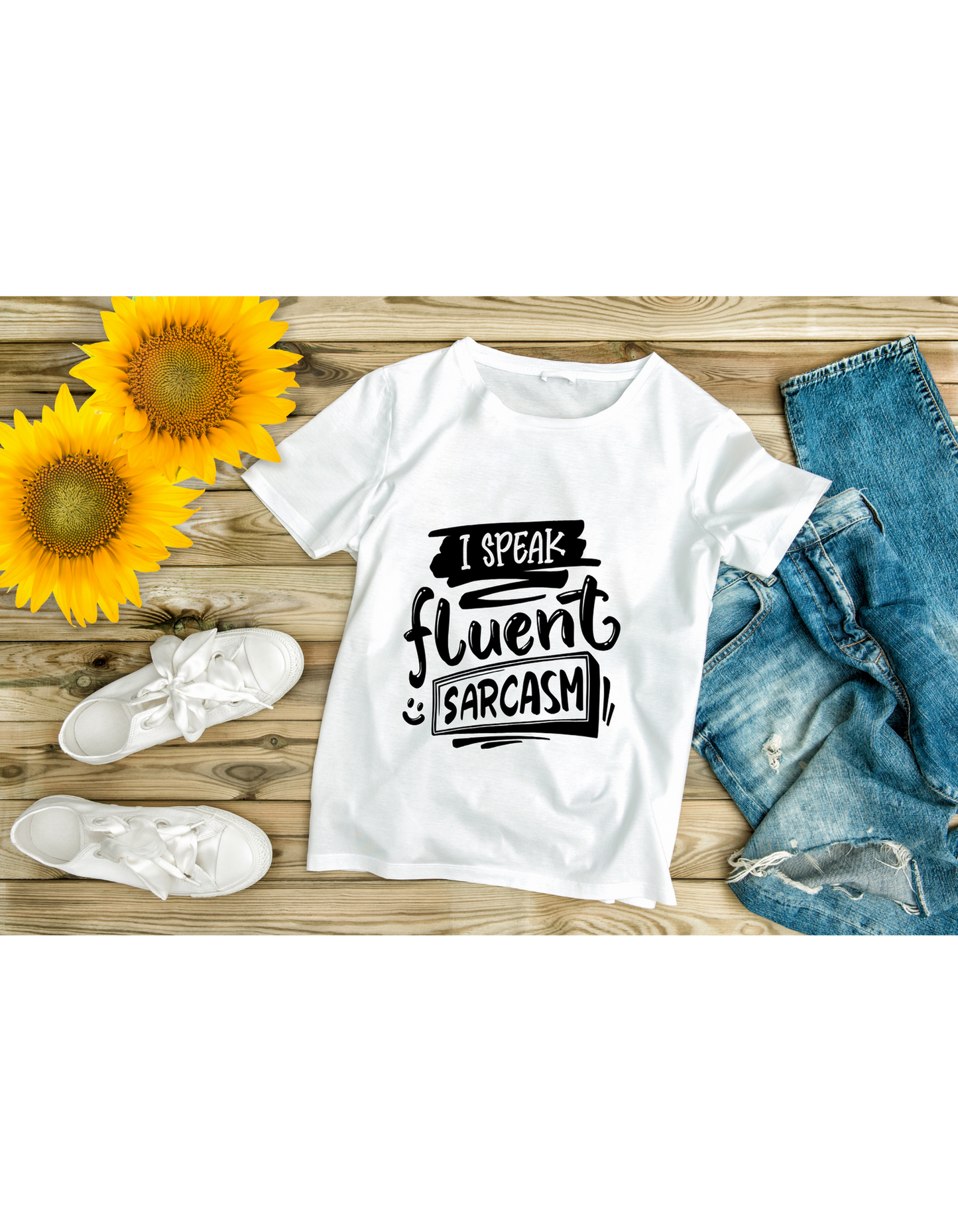 I speak fluent Sarcasm