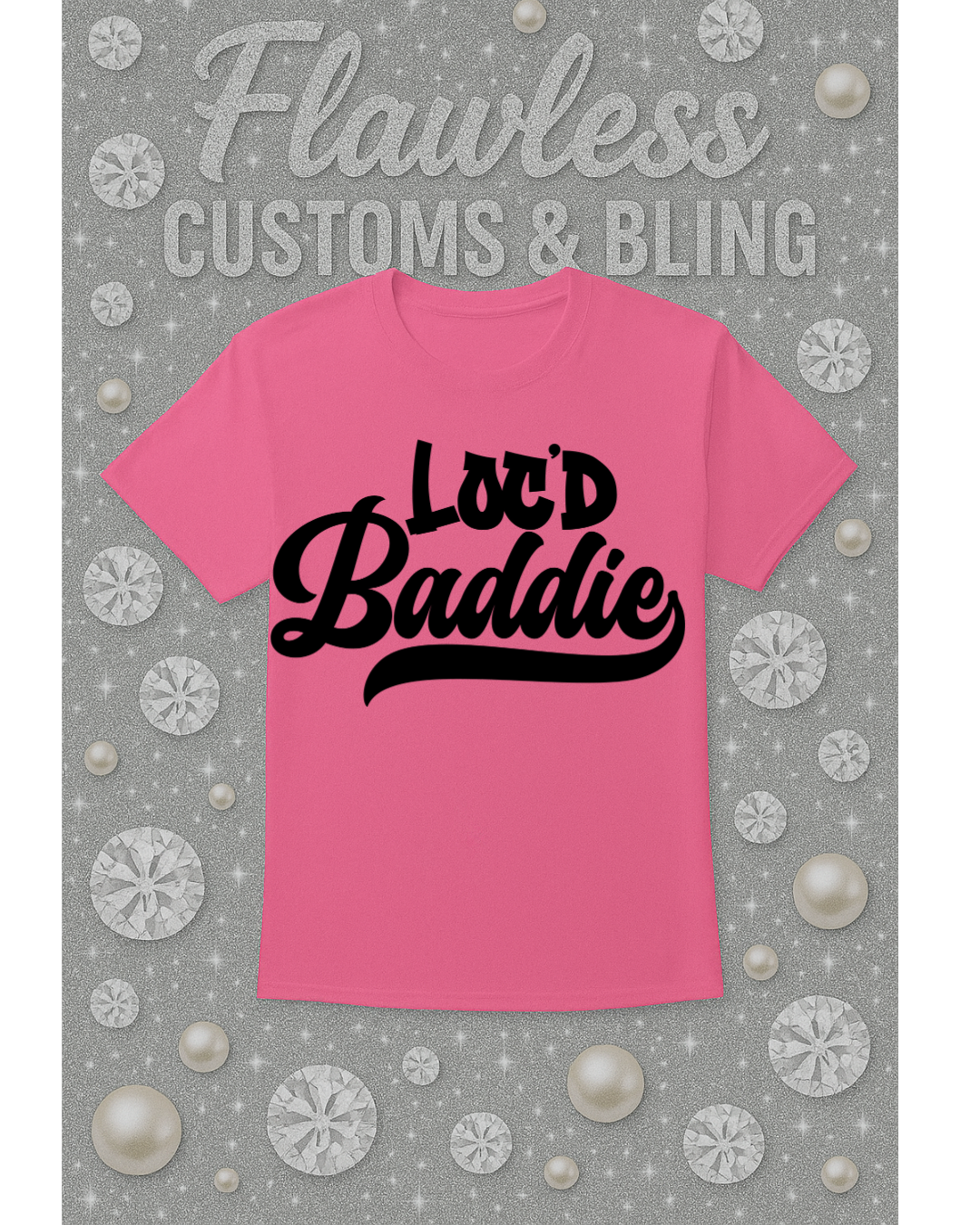 Locd Baddie