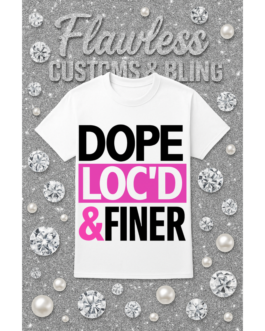 Dope Locd & Finer