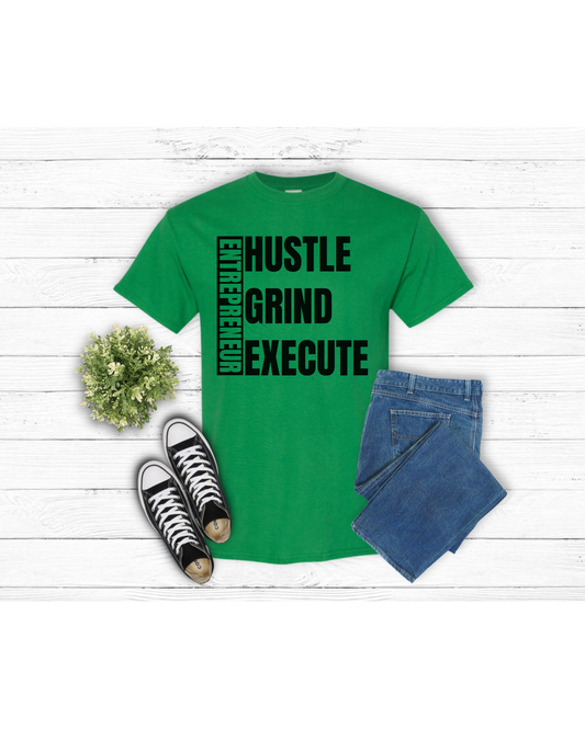 Entrepreneur hustle grind execute