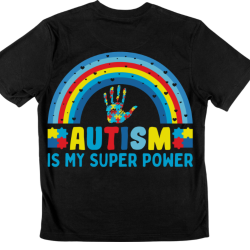 Autism is my superpower T-shirt