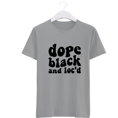 Dope, black and LOCD