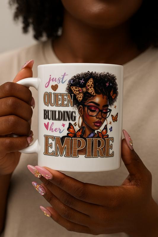 Just A Queen Building Her Empire