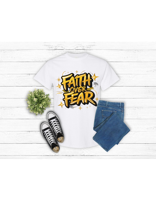 Faith over fear