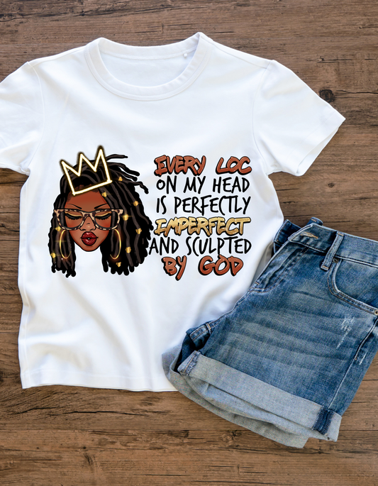 Every loc on my head is perfectly imperfect